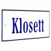 Emaljskylt Klosett vit - blå 12 x 5 cm modell 3-4