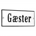 Emaljskylt Gæster vit - svart 12 x 5 cm modell 4-4