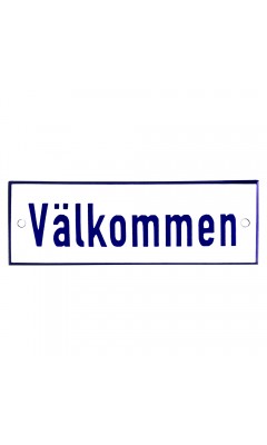 Emaljskylt Välkommen vit - blå 15 x 5 cm modell 1-4 Emaljskylt Välkommen vit - blå 15 x 5 cm modell 1-4