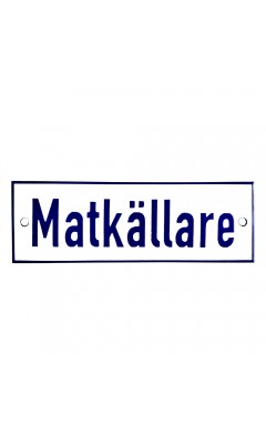 Emaljskylt Matkällare vit - blå 15 x 5 cm modell 1-4 Emaljskylt Matkällare vit - blå 15 x 5 cm modell 1-4