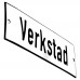 Emaljskylt Verkstad vit - svart 15 x 5 cm modell 2-4