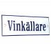Emaljskylt Vinkällare vit - blå 15 x 5 cm modell 3-4