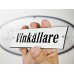 Emaljskylt Vinkällare vit - svart 15 x 5 cm modell 4-4