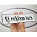 Emaljskylt Ej reklam tack vit - svart 20 x 5 cm modell 4-4