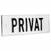 Emaljskylt PRIVAT vit - svart 10 x 3 cm modell 20-4 Emaljskylt PRIVAT vit - svart 10 x 3 cm modell 20-4