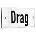Emaljskylt Drag vit - svart 7 x 3 cm modell 20-4 Emaljskylt Drag vit - svart 7 x 3 cm modell 20-4