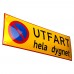 Emaljskylt UTFART hela dygnet gul - svart 36 x 12 cm modell 31-4 Emaljskylt UTFART hela dygnet gul - svart 36 x 12 cm modell 31-4