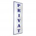 Emaljskylt PRIVAT vit - blå 8 x 20 cm modell 37-4
