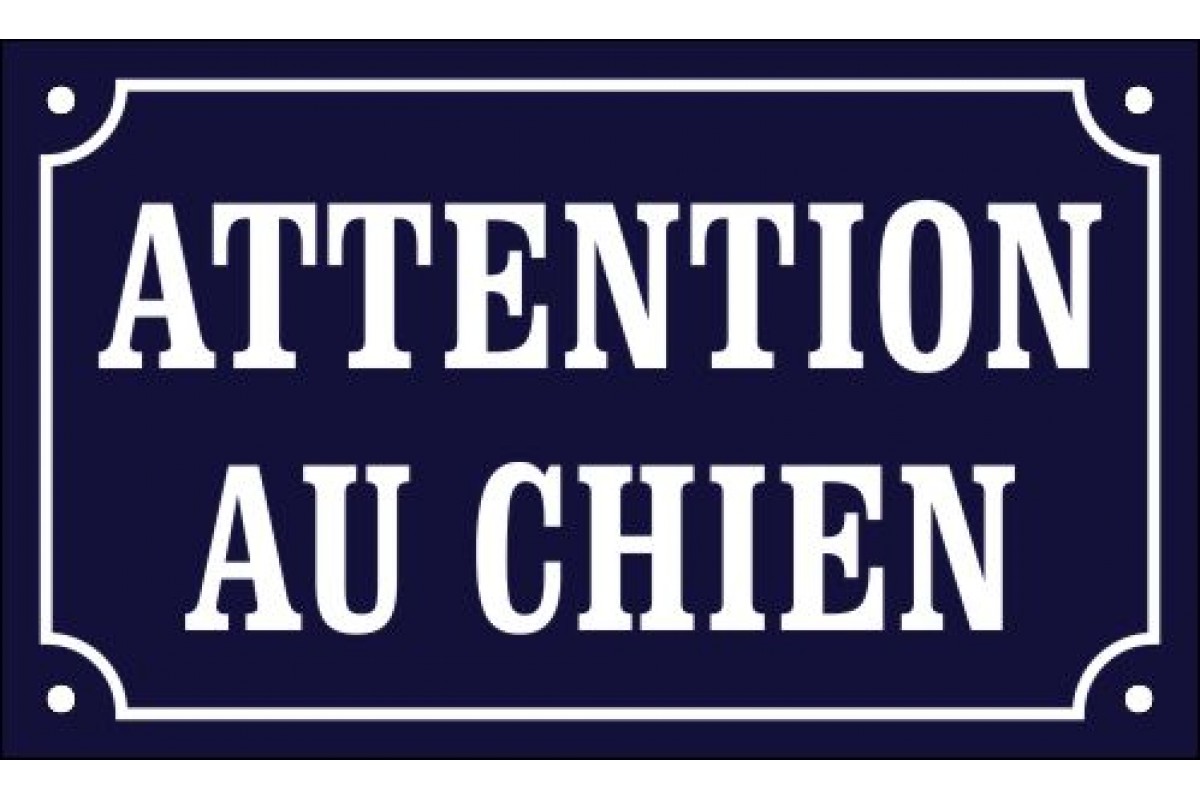 Emaljskylt ATTENTION AU CHIEN blå - vit 20 x 12 cm modell 11-4 Emaljskylt ATTENTION AU CHIEN blå - vit 20 x 12 cm modell 11-4