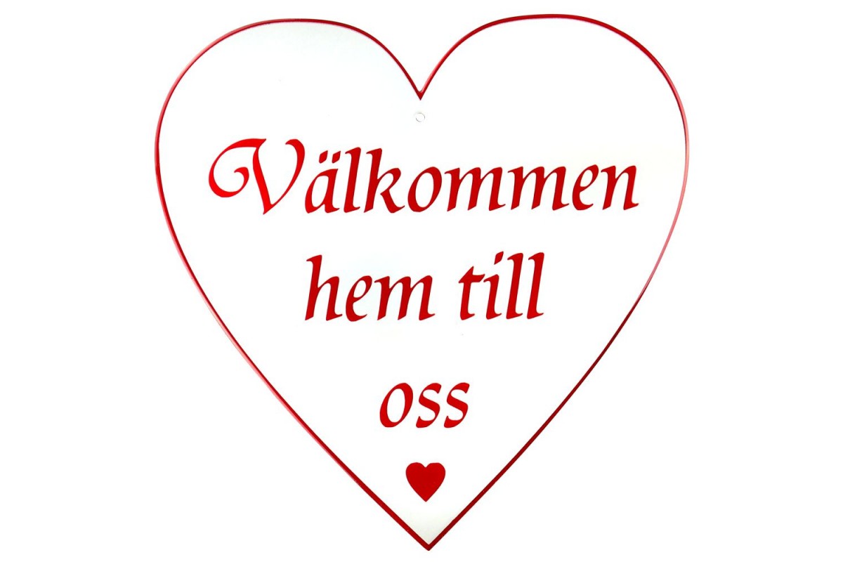 Emaljskylt Välkommen hem till oss vit - röd 25 x 25 cm modell 42-4 Emaljskylt Välkommen hem till oss vit - röd 25 x 25 cm modell 42-4