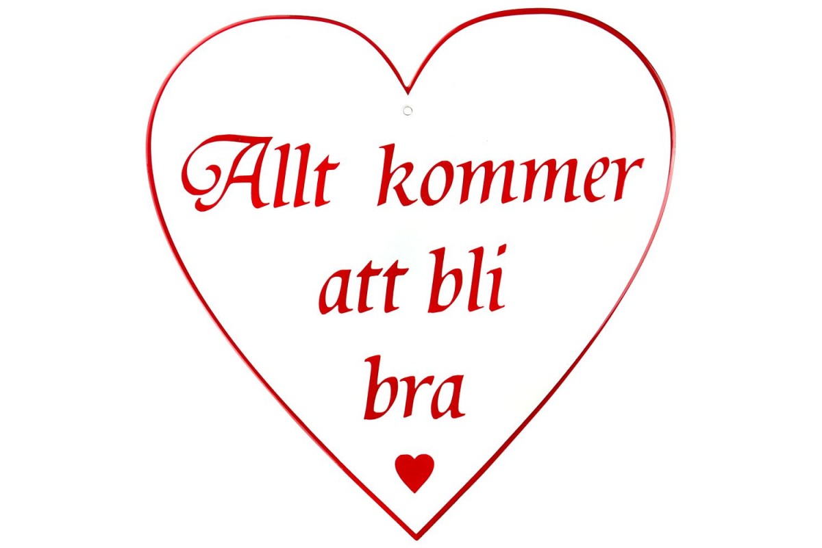 Emaljskylt Allt kommer att bli bra vit - röd 25 x 25 cm modell 42-4 Emaljskylt Allt kommer att bli bra vit - röd 25 x 25 cm modell 42-4