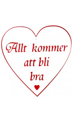 Emaljskylt Allt kommer att bli bra vit - röd 25 x 25 cm modell 42-4 Emaljskylt Allt kommer att bli bra vit - röd 25 x 25 cm modell 42-4